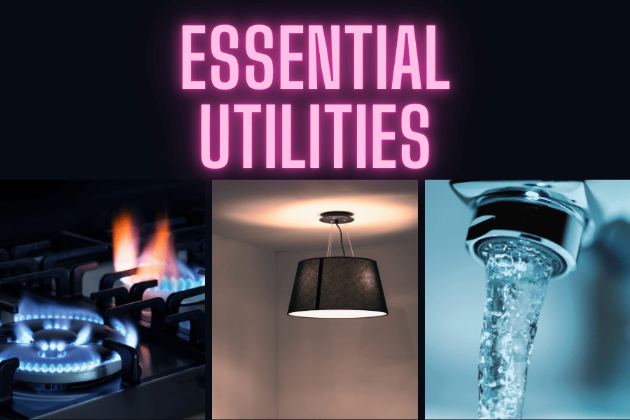 Getting Essential Utilities – Electricity, Gas, Water